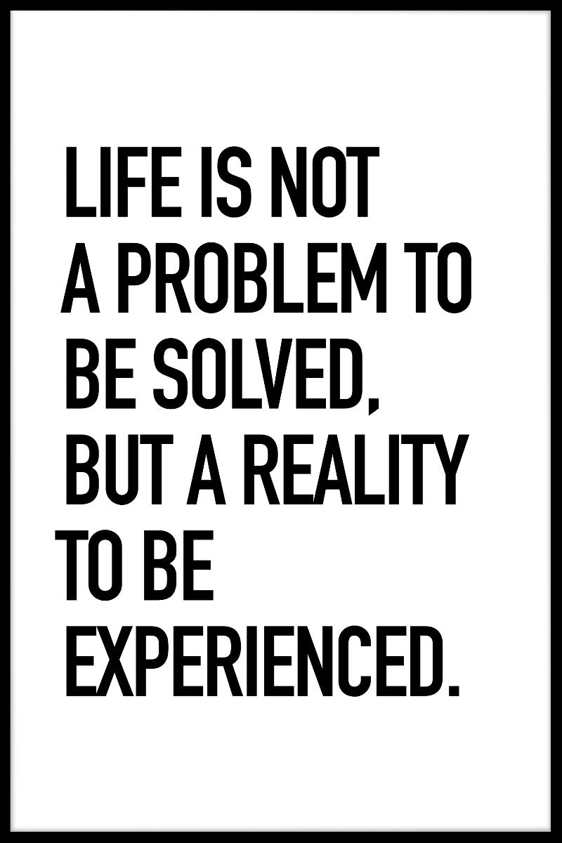 Livet är inte ett problem poster