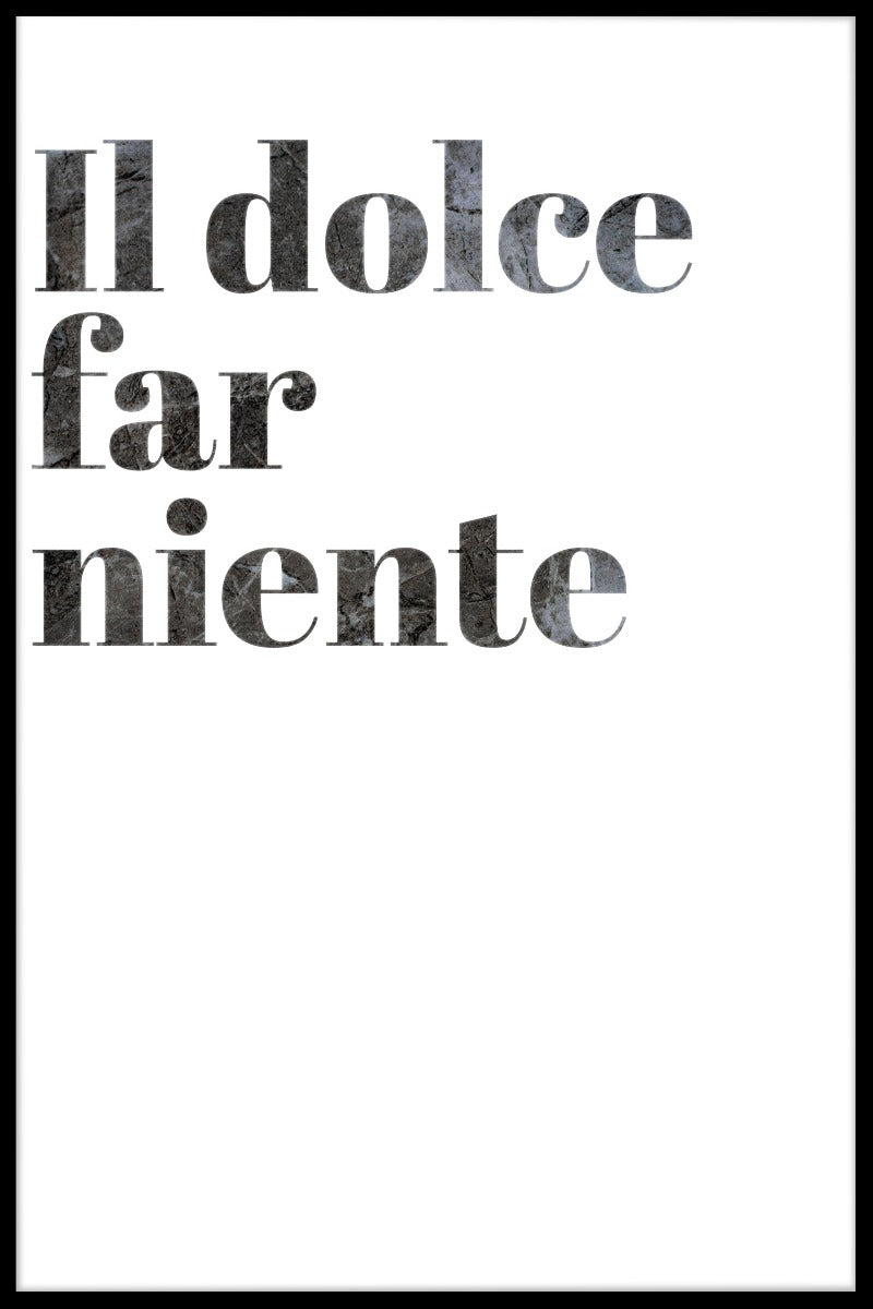 Il Dolce Far Niente poster