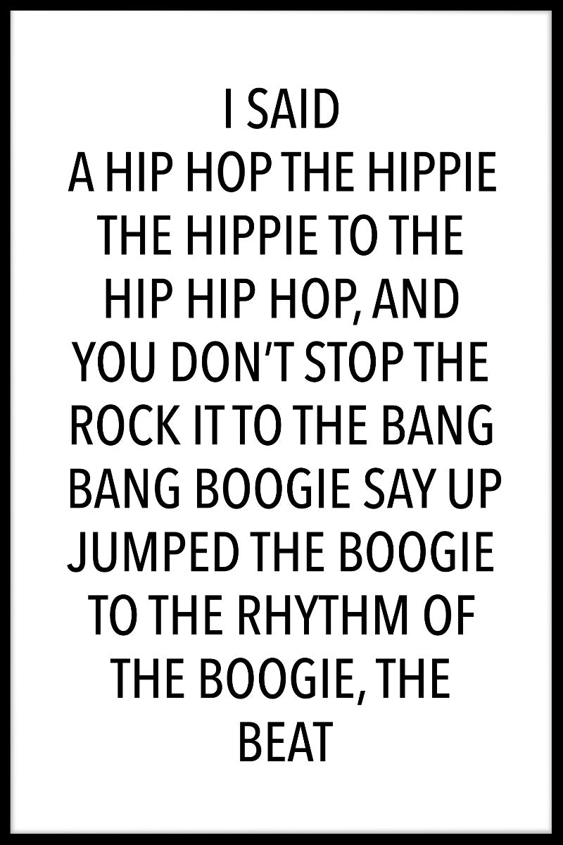 Jag sa en hiphopposter