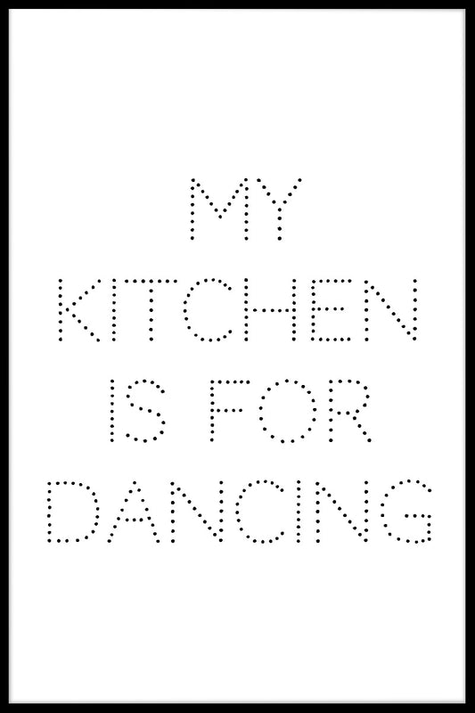 Mitt kök är för att dansa poster
