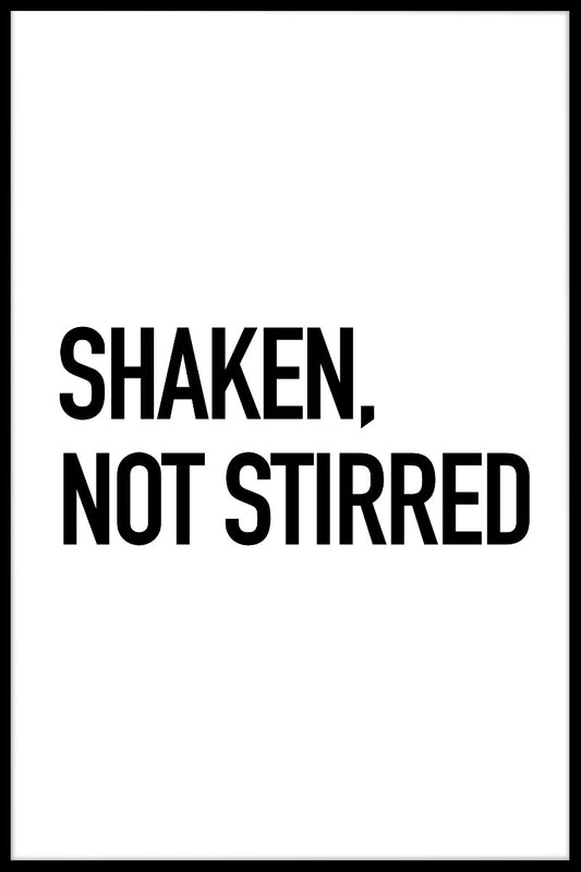 Shaken Not Stirred poster