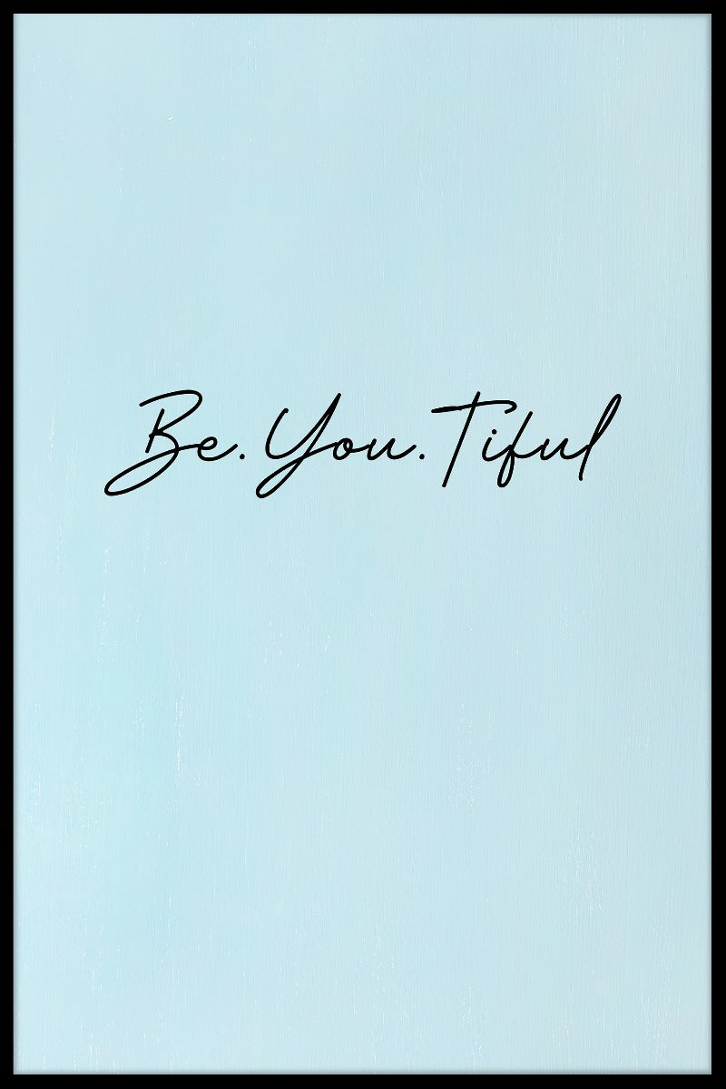 Be.You.Tiful poster