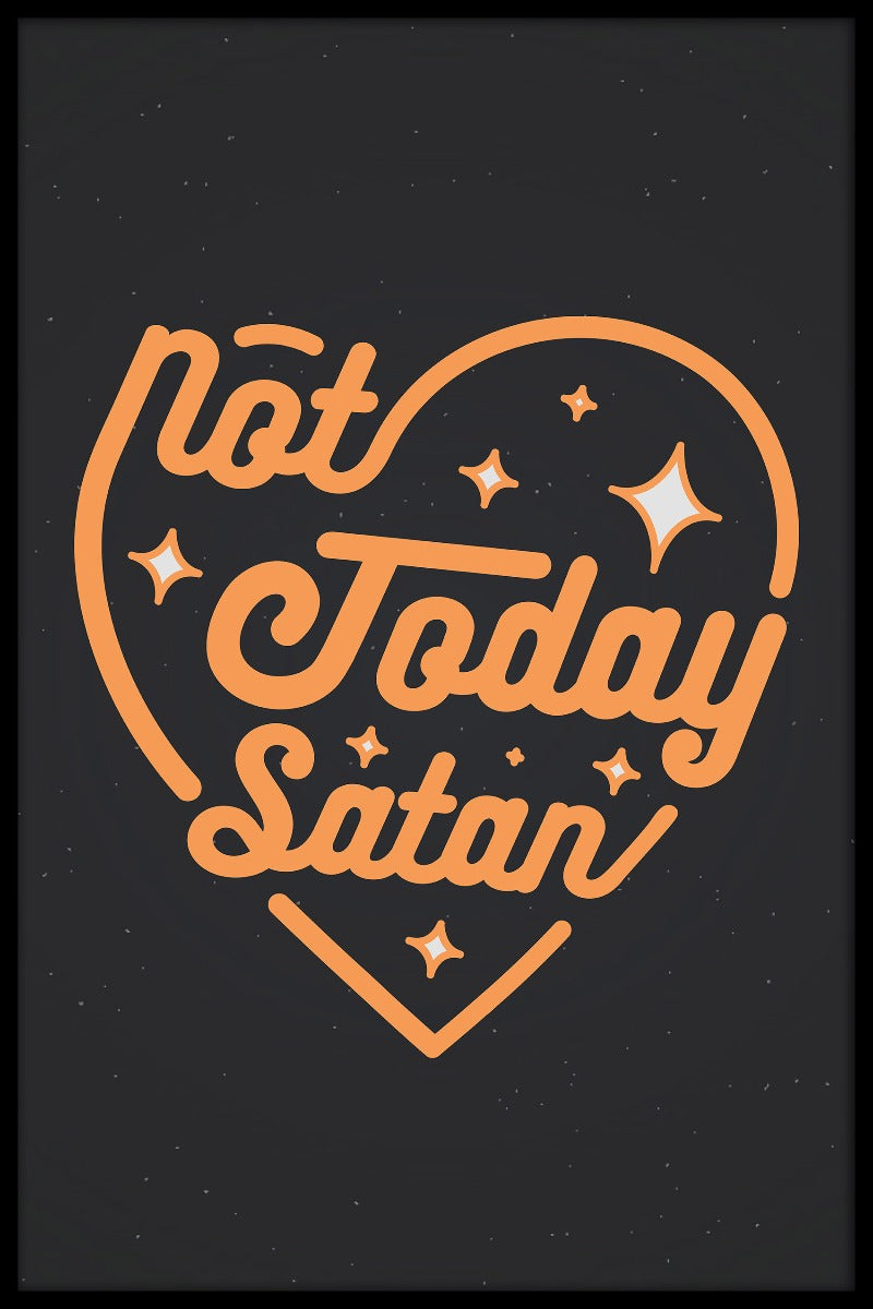 Inte idag Satan poster